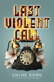 Last Violent Call, Gong Chloe