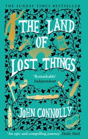 The Land of Lost Things, Connolly John