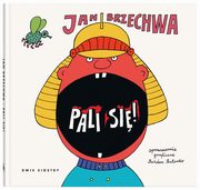 Pali si!, Brzechwa Jan