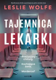 Tajemnica lekarki, Wolfe Leslie