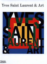 Yves Saint Laurent and Art., Mekour Mouna, Janson Stephan, Cox Madison