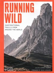 Running Wild, Freeman Julie, Freeman Simon, Karnazes Dean