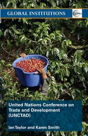 United Nations Conference on Trade and Development (UNCTAD), Taylor Ian
