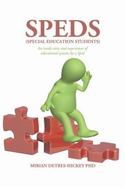 Speds (Special Education Students), Detres-Hickey Phd Mirian