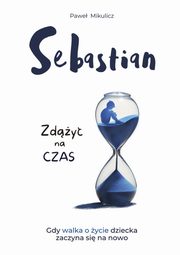 Sebastian, Mikulicz Pawe