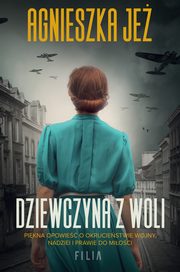 Dziewczyna z Woli, Je Agnieszka