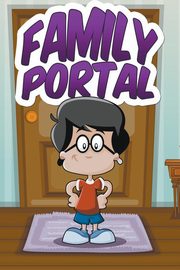 ksiazka tytu: The Family Portal autor: Kids Jupiter