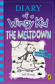 Diary of a Wimpy Kid: The Meltdown (Book 13), Kinney	 Jeff