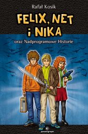 Felix, Net i Nika oraz Nadprogramowe Historie Tom 11, Kosik Rafa