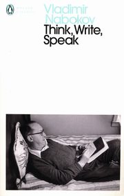 ksiazka tytu: Think, Write, Speak autor: Nabokov Vladimir