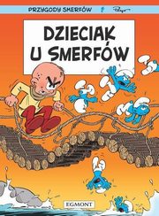 Przygody Smerfw Tom 25 Dzieciak u Smerfw, Diaz Vizoso Miguel, Culliford Thierry