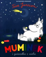 Muminek i gwiazdka z nieba, Jansson Tove
