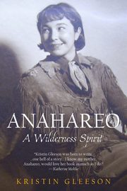 Anahareo, Gleeson Kristin