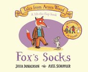 ksiazka tytu: Fox's Socks autor: Donaldson Julia, Scheffler Axel