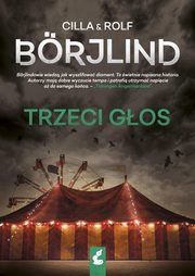 Trzeci gos, Borjlind Cilla, Borjlind Rolf