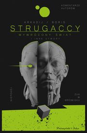 Wywrcony wiat i inne utwory, Strugacki Arkadij, Strugacki Boris