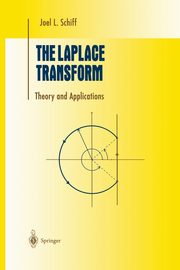 The Laplace Transform, Schiff Joel L.