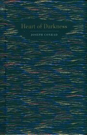 Heart of Darkness, Conrad Joseph