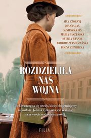 Rozdzielia nas wojna, Wysoczaska Barbara, Lis Agnieszka, Jax Joanna, Czornyj Max, Paszyska Maria, Winnik Sylwia, Ziembic