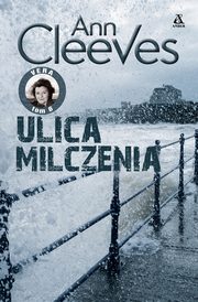 Ulica Milczenia, Cleeves Ann