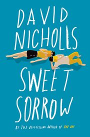 Sweet Sorrow, Nicholls David