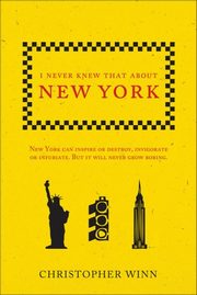 I Never Knew That About New York, Winn Christopher