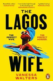 ksiazka tytu: The Lagos Wife autor: Walters Vanessa