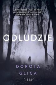 Odludzie, Glica Dorota