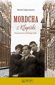 Mordcha z Klapitki, Fajbusiewicz Marek