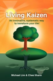 Living Kaizen, Lim Michael