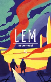 Astronauci, Lem Stanisaw