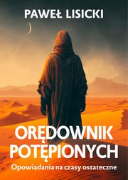Ordownik potpionych, Lisicki Pawe