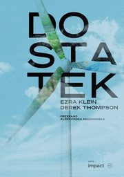 Dostatek, Klein Ezra, Thompson Derek
