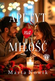 Apetyt na mio, Nowik Marta