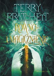 Rwnoumagicznienie, Pratchett Terry