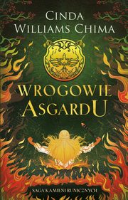 Saga Kamieni Runicznych T.2 Wrogowie Asgardu, Chima Cinda Williams