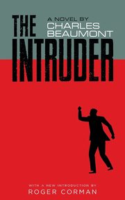 The Intruder (Valancourt 20th Century Classics), Beaumont Charles