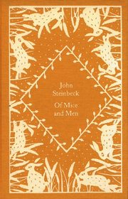 Of Mice and Men, Steinbeck John
