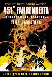 451 stopni Fahrenheita, Bradbury Ray, Hamilton Tim