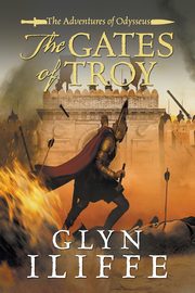 The Gates of Troy, Iliffe Glyn