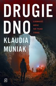 Drugie dno, Muniak Klaudia