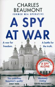 A Spy at War, Beaumont Charles