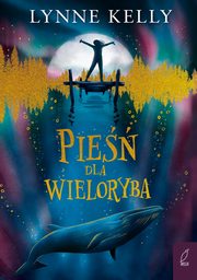 Pie dla wieloryba, Kelly Lynne