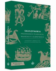 Skandynawia Przewodnik po bogach, wadcach i olbrzymach, Larrington Carolyne