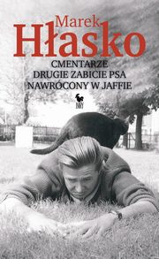 Cmentarze Drugie zabicie psa Nawrcony w Jaffie, Hasko Marek