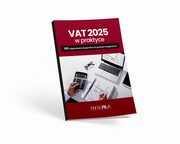 VAT 2025 w praktyce., 