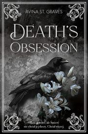 Death's Obsession, St Graves Avina