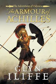 The Armour of Achilles, Iliffe Glyn