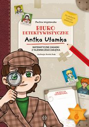 Biuro detektywistyczne Antka Uamka, Nojszewska Paulina