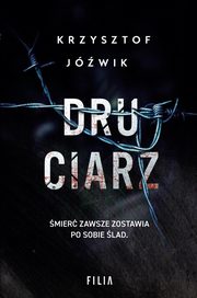 Druciarz, Jwik Krzysztof